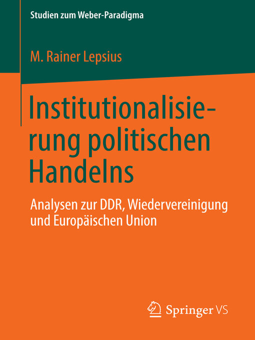 Title details for Institutionalisierung politischen Handelns by M. Rainer Lepsius - Available